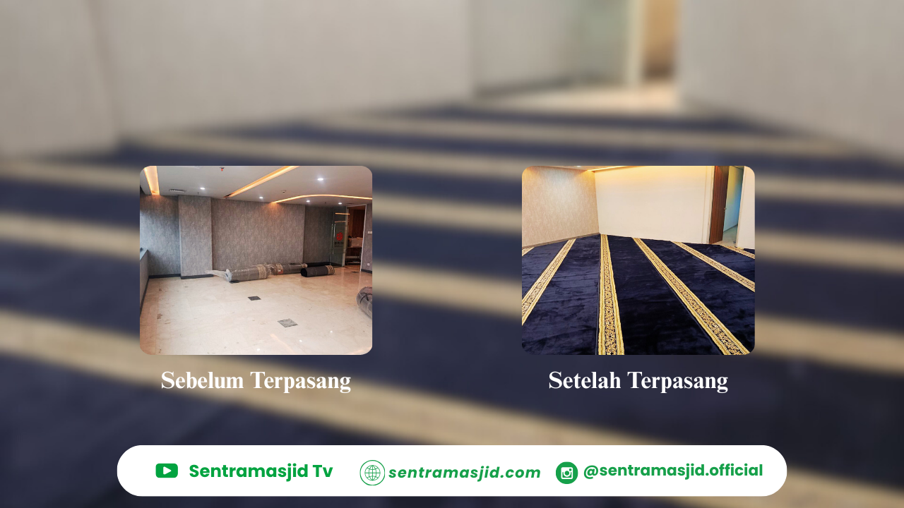 Blog Sentra Masjid Pemasangan Karpet Di Gedung B.J. Habibie, Jakarta Pusat