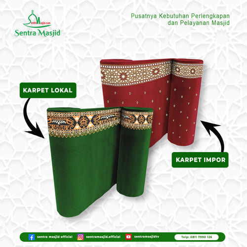 Blog Sentra Masjid MEMILIH KARPET MASJID IMPOR ATAU LOKAL? INI KELEBIHAN DAN KEKURANGANNYA